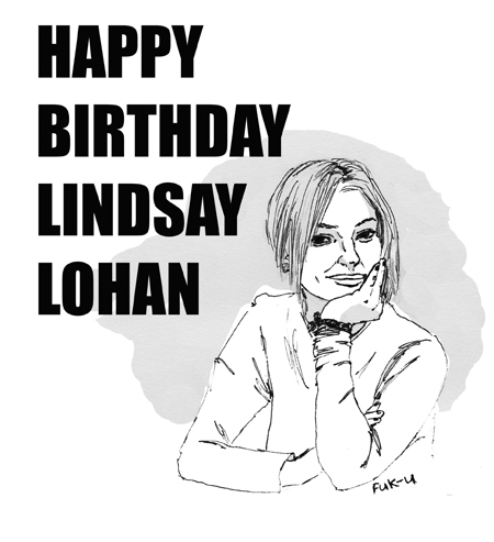 Happy Birthday Lindsay Lohan, poster by Claire Harris, event at Mygalaxi Gallery, 39 Dixon St Wellington New Zealand